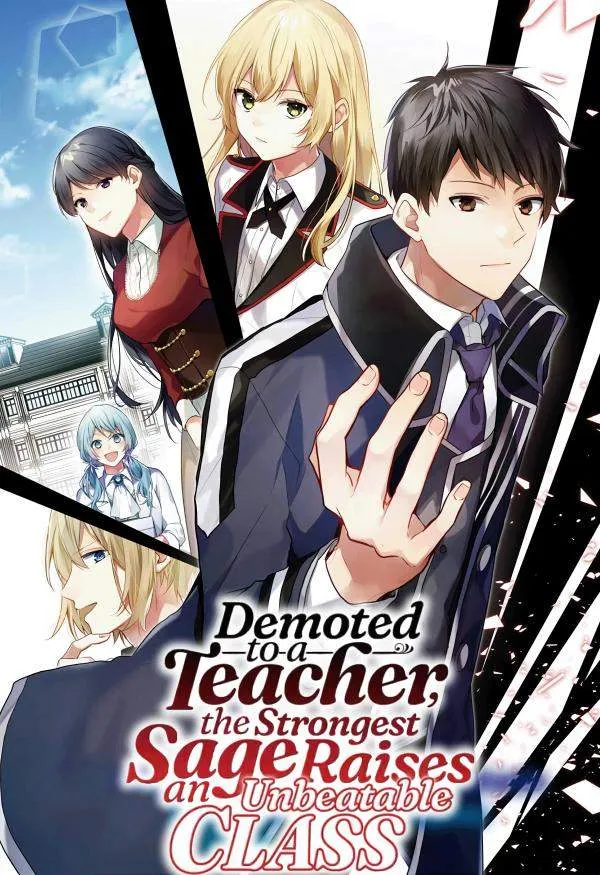 Demoted to a Teacher, the Strongest S...