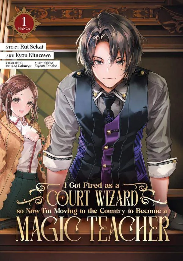 I Got Fired as a Court Wizard so Now ...