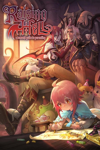 Raising Hell: A Demon's Guide to Pare...